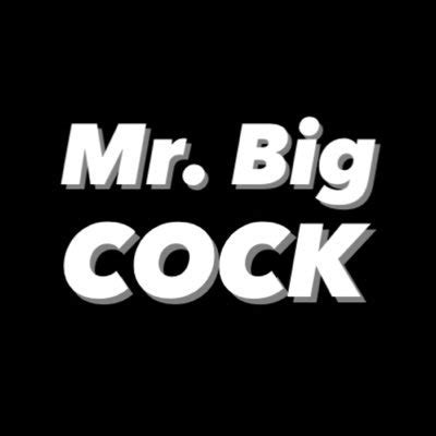 Date: Jun 08, 2013 • Playtime: 02:57:16. . Mr big dick